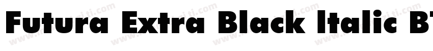Futura Extra Black ltalic BT字体转换